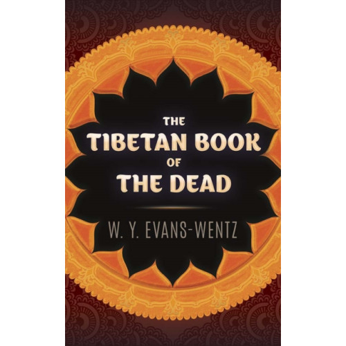 Dover publications inc. The Tibetan Book of the Dead (häftad, eng)