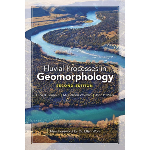 Dover publications inc. Fluvial Processes in Geomorphology: Second Edition (häftad, eng)