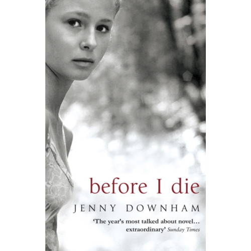 Transworld publishers ltd Before I Die (häftad, eng)