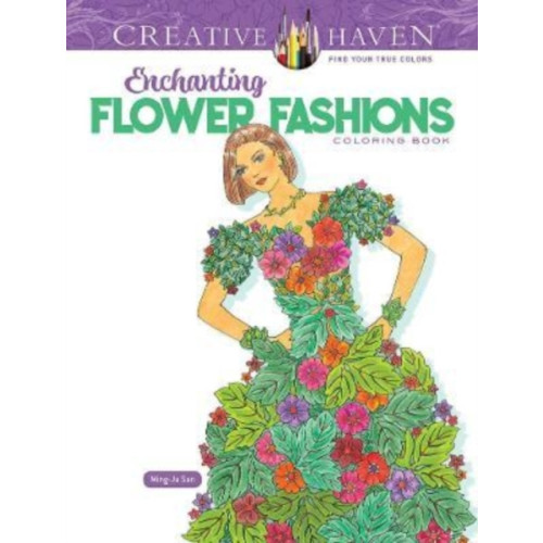 Dover publications inc. Creative Haven Enchanting Flower Fashions Coloring Book (häftad, eng)