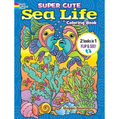 Dover publications inc. Super Cute Sea Life Coloring Book/Super Cute Sea Life Color by Number (häftad, eng)