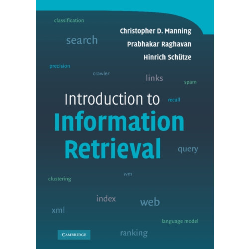 Cambridge University Press Introduction to Information Retrieval (inbunden, eng)