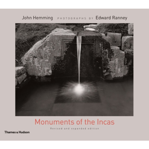 Thames & Hudson Ltd Monuments of the Incas (inbunden, eng)