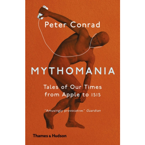 Thames & Hudson Ltd Mythomania (häftad, eng)