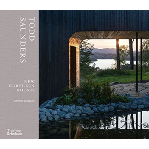 Thames & Hudson Ltd Todd Saunders: New Northern Houses (inbunden, eng)