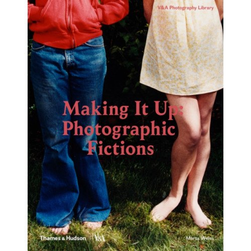 Thames & Hudson Ltd Making It Up: Photographic Fictions (inbunden, eng)
