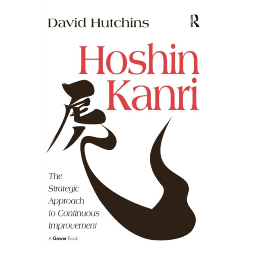 Taylor & francis ltd Hoshin Kanri (inbunden, eng)