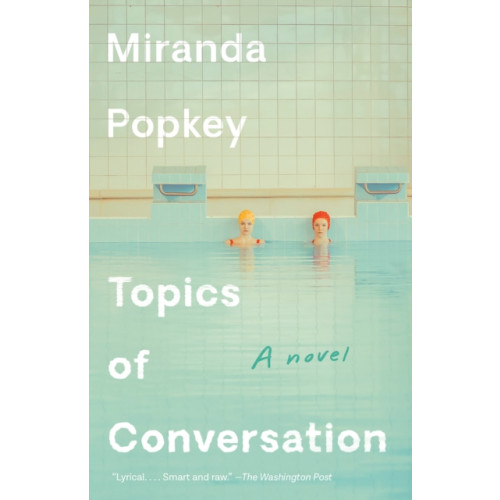 Knopf Doubleday Publishing Group Topics of Conversation (häftad, eng)