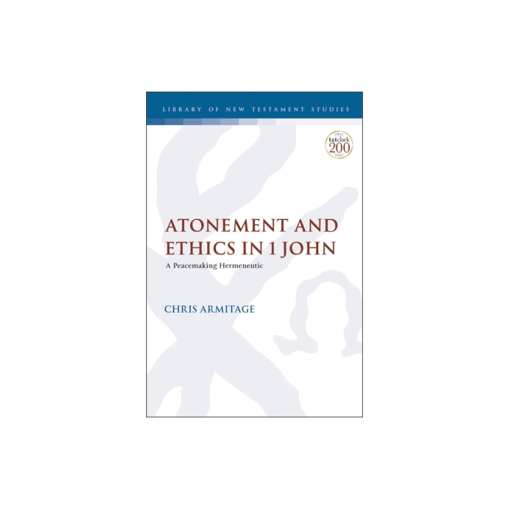 Produktbild för Atonement and Ethics in 1 John (inbunden, eng)