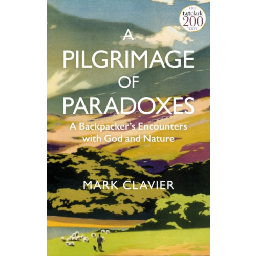 Bloomsbury Publishing PLC A Pilgrimage of Paradoxes (häftad, eng)