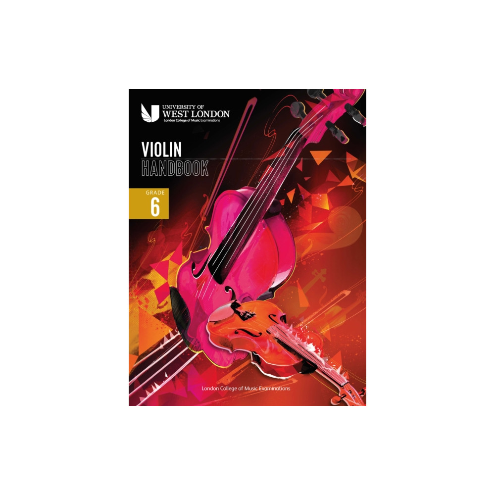 Produktbild för London College of Music Violin Handbook 2021: Grade 6 (häftad, eng)
