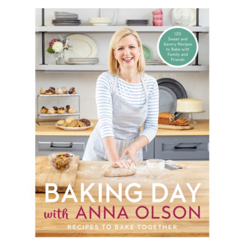 Random House USA Inc Baking Day with Anna Olson (inbunden, eng)