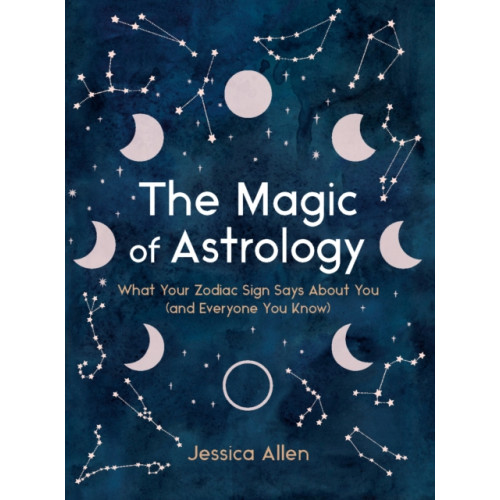 Random House USA Inc The Magic of Astrology (inbunden, eng)