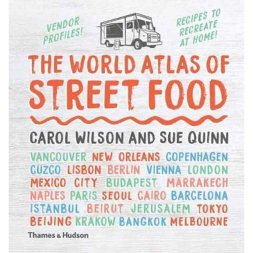 Thames & Hudson Ltd The World Atlas of Street Food (inbunden, eng)