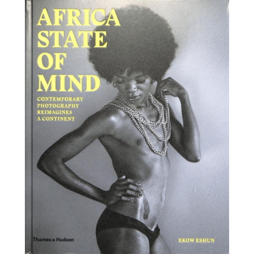 Thames & Hudson Ltd Africa State of Mind (inbunden, eng)