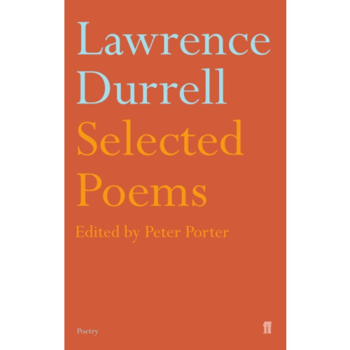 Faber & Faber Selected Poems of Lawrence Durrell (häftad, eng)