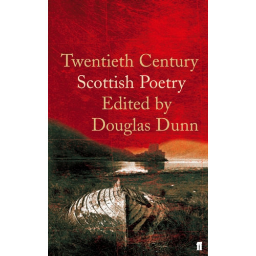 Faber & Faber Twentieth-Century Scottish Poetry (häftad, eng)