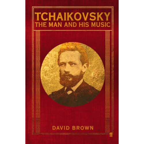 Faber & Faber Tchaikovsky (häftad, eng)