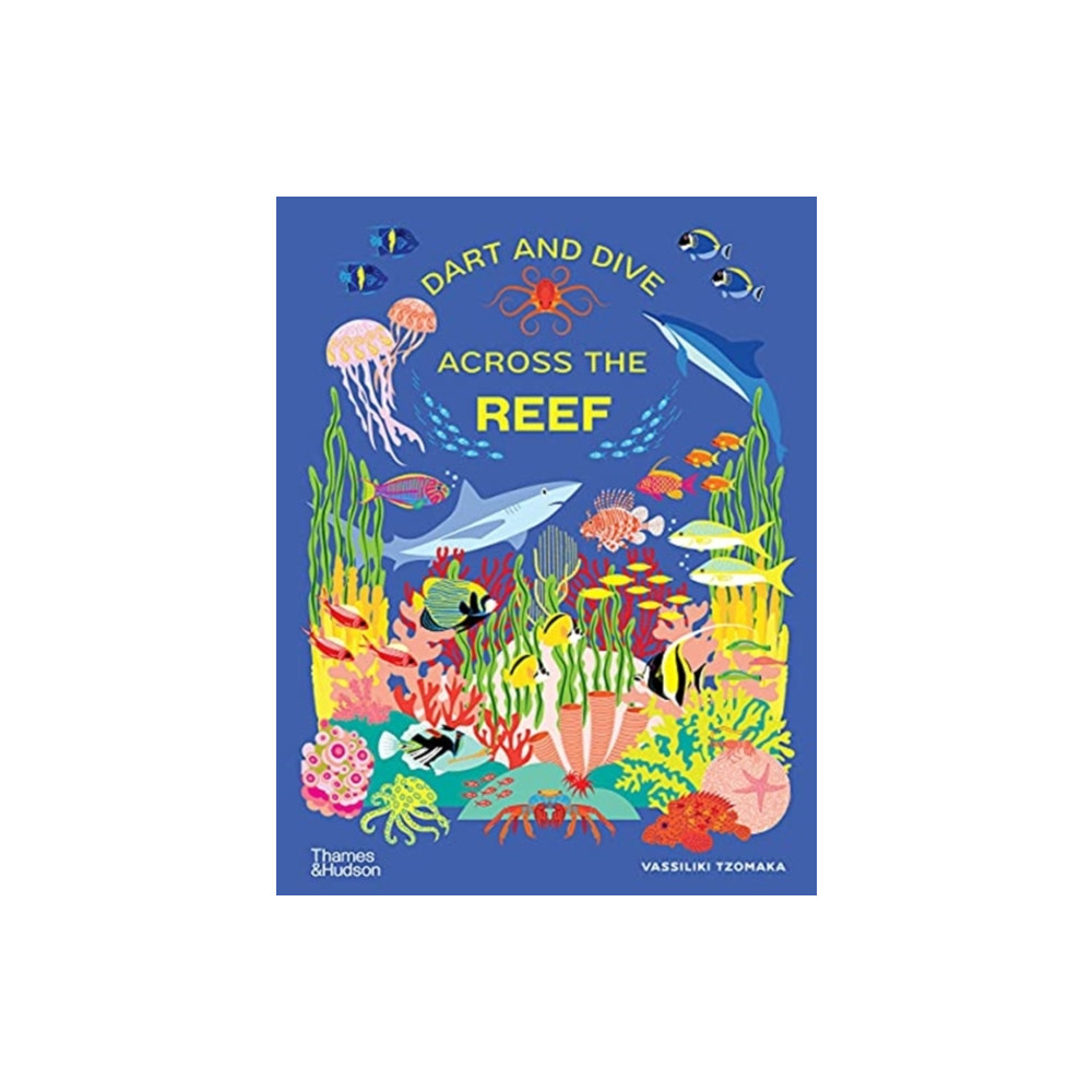 Produktbild för Dart and Dive across the Reef (inbunden, eng)