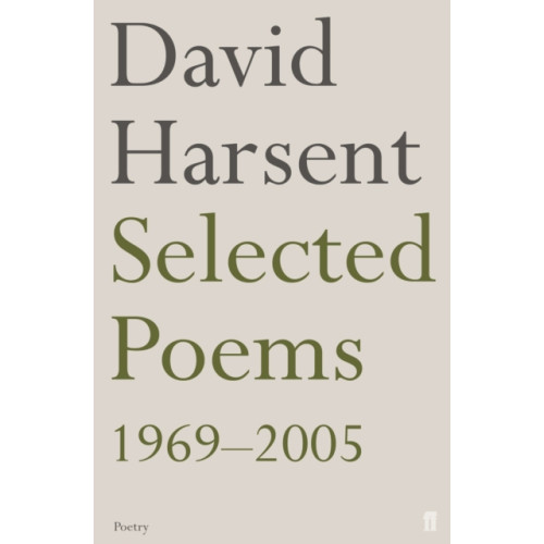 Faber & Faber Selected Poems David Harsent (häftad, eng)