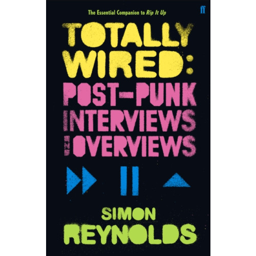 Faber & Faber Totally Wired (häftad, eng)