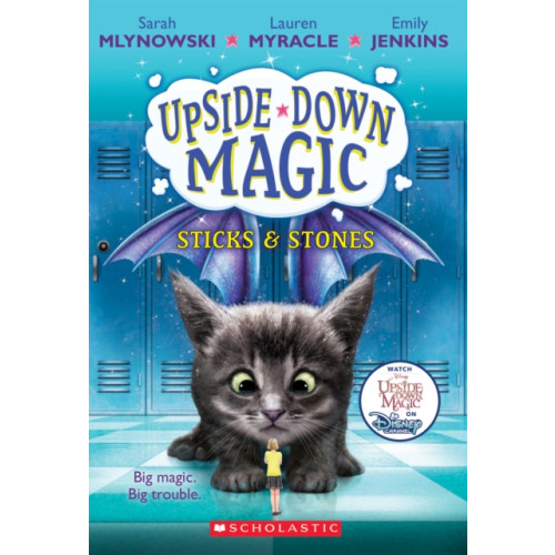 Scholastic Inc. Sticks & Stones (Upside-Down Magic #2) (häftad, eng)