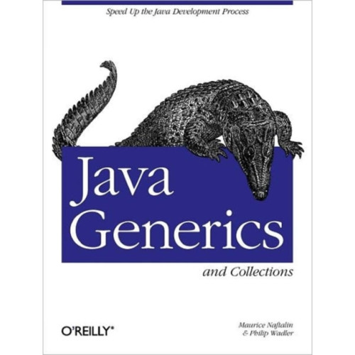 O'Reilly Media Java Generics and Collections (häftad, eng)