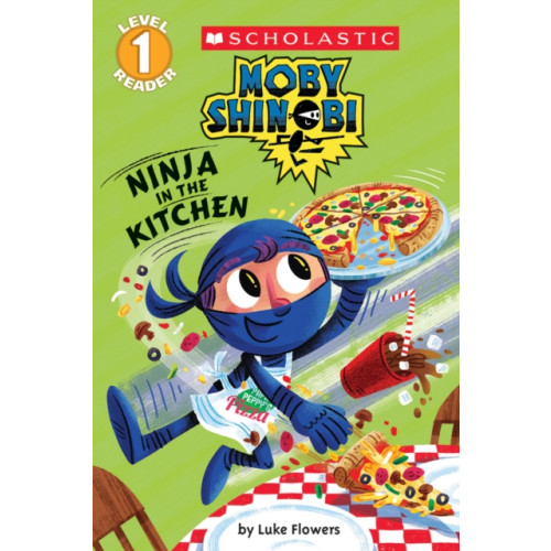 Scholastic Inc. Ninja in the Kitchen (Moby Shinobi: Scholastic Reader, Level 1) (häftad, eng)