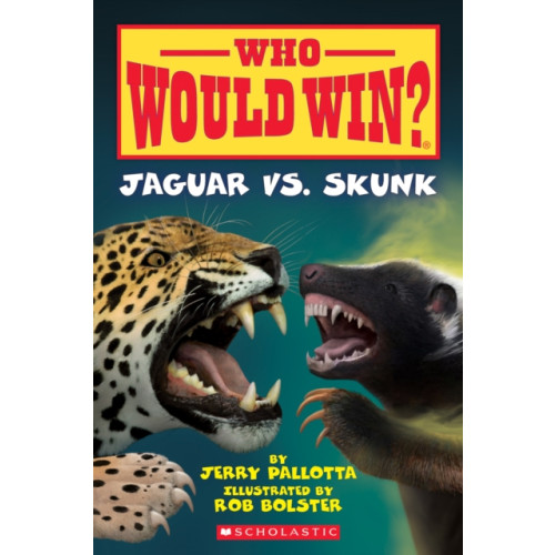 Scholastic US Jaguar vs. Skunk (Who Would Win?) (häftad, eng)