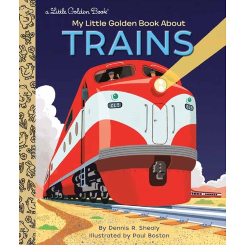 Random House USA Inc My Little Golden Book About Trains (inbunden, eng)