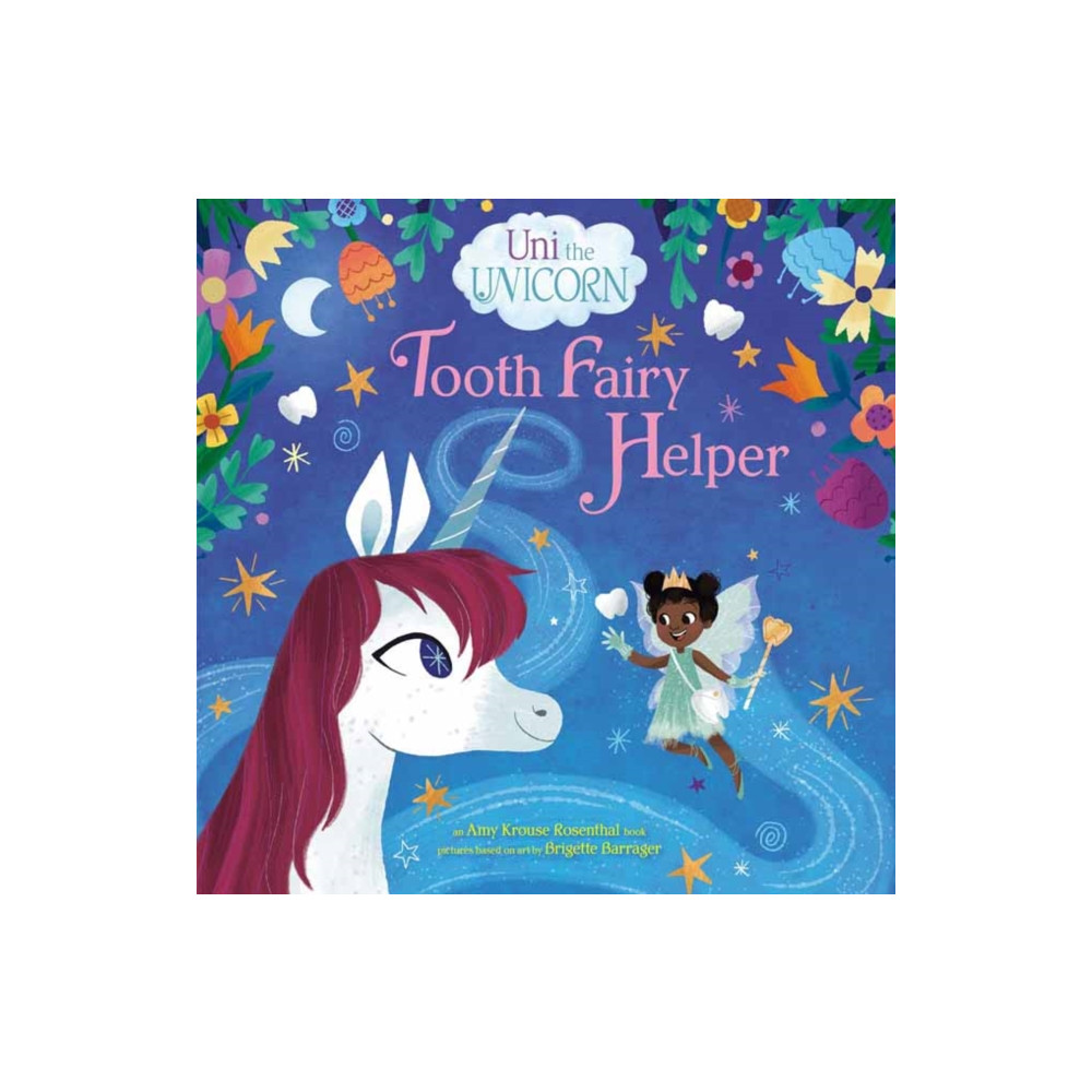 Produktbild för Uni the Unicorn: Tooth Fairy Helper (inbunden, eng)