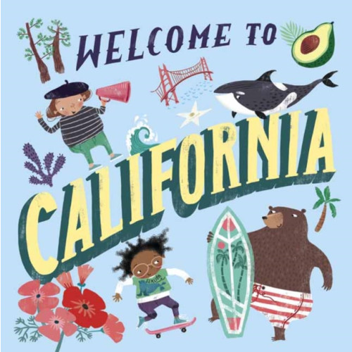 Random House USA Inc Welcome to California! (inbunden, eng)