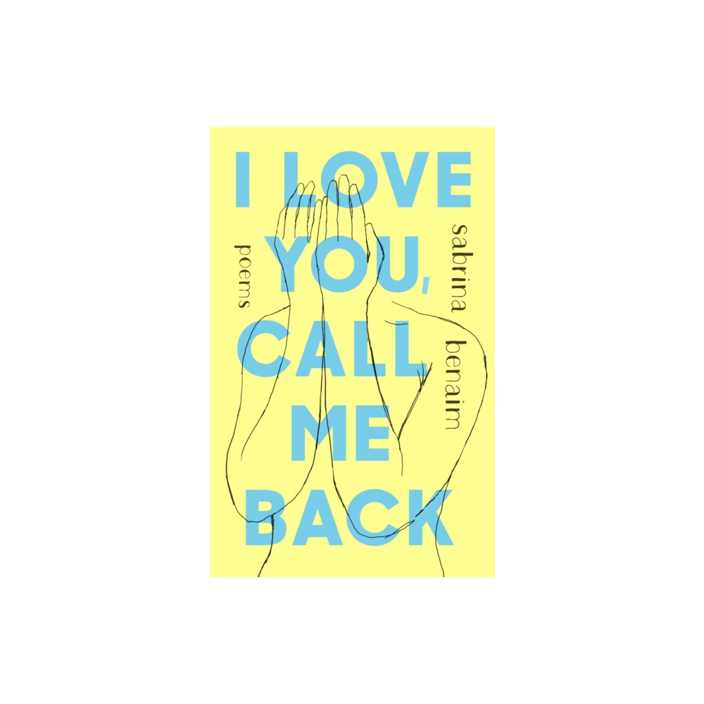 Produktbild för I Love You, Call Me Back (häftad, eng)