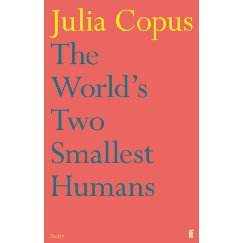 Faber & Faber The World's Two Smallest Humans (häftad, eng)