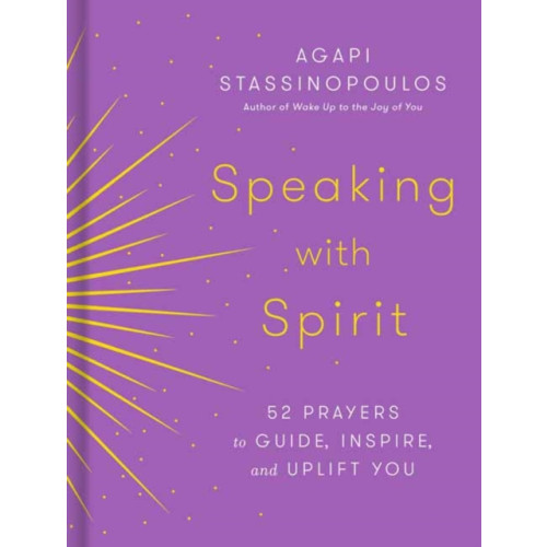 Potter/Ten Speed/Harmony/Rodale Speaking with Spirit (inbunden, eng)