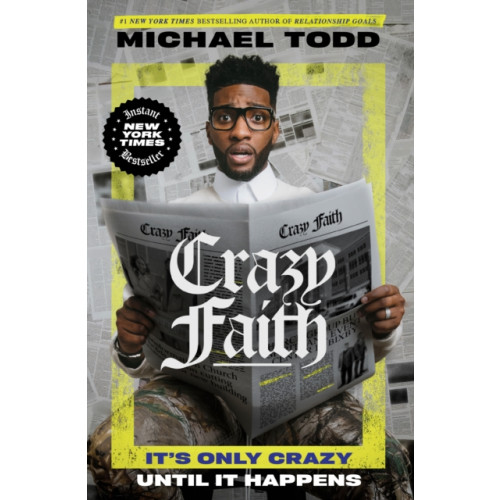 Waterbrook Press (A Division of Random House Inc) Crazy Faith (inbunden, eng)