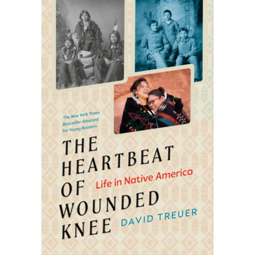 Penguin USA The Heartbeat of Wounded Knee (Young Readers Adaptation) (häftad, eng)