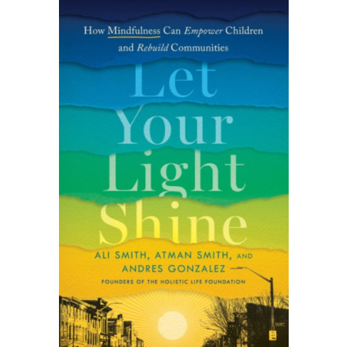Penguin Putnam Inc Let Your Light Shine (inbunden, eng)