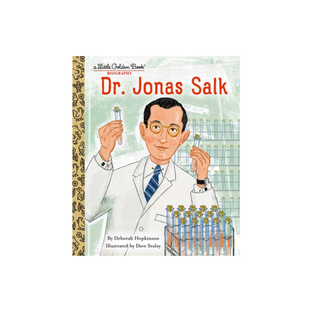 Produktbild för Dr. Jonas Salk: A Little Golden Book Biography (inbunden, eng)
