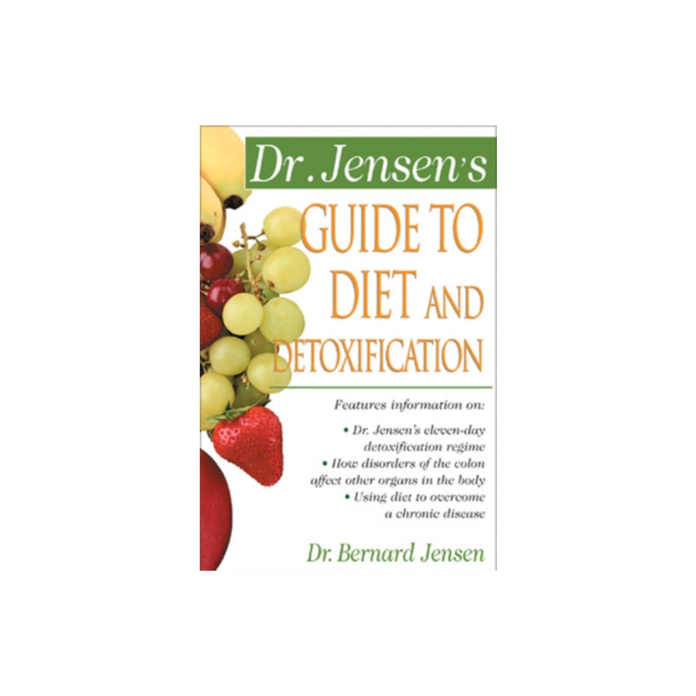 Produktbild för Dr. Jensen's Guide to Diet and Detoxification (häftad, eng)