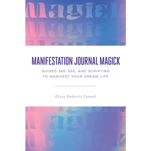 Random House USA Inc Manifestation Journal Magick (häftad, eng)