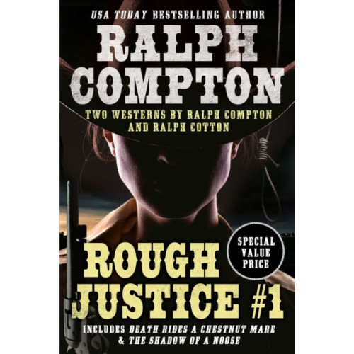 Penguin Putnam Inc Ralph Compton Double: Rough Justice #1 (häftad, eng)