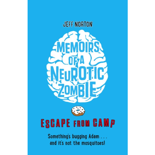 Faber & Faber Memoirs of a Neurotic Zombie: Escape from Camp (häftad, eng)