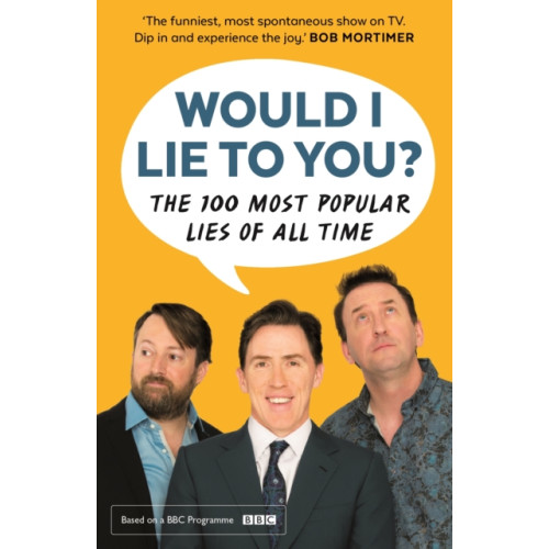 Faber & Faber Would I Lie To You? Presents The 100 Most Popular Lies of All Time (häftad, eng)