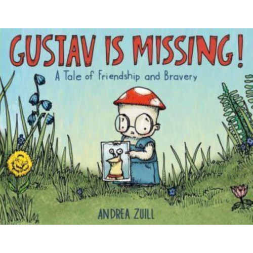 Random House USA Inc Gustav Is Missing! (inbunden, eng)