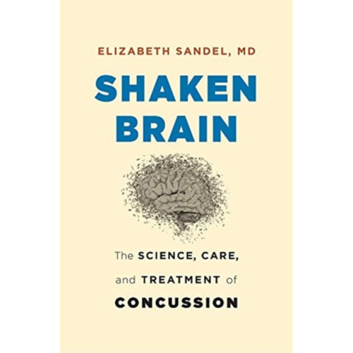 Harvard university press Shaken Brain (inbunden, eng)