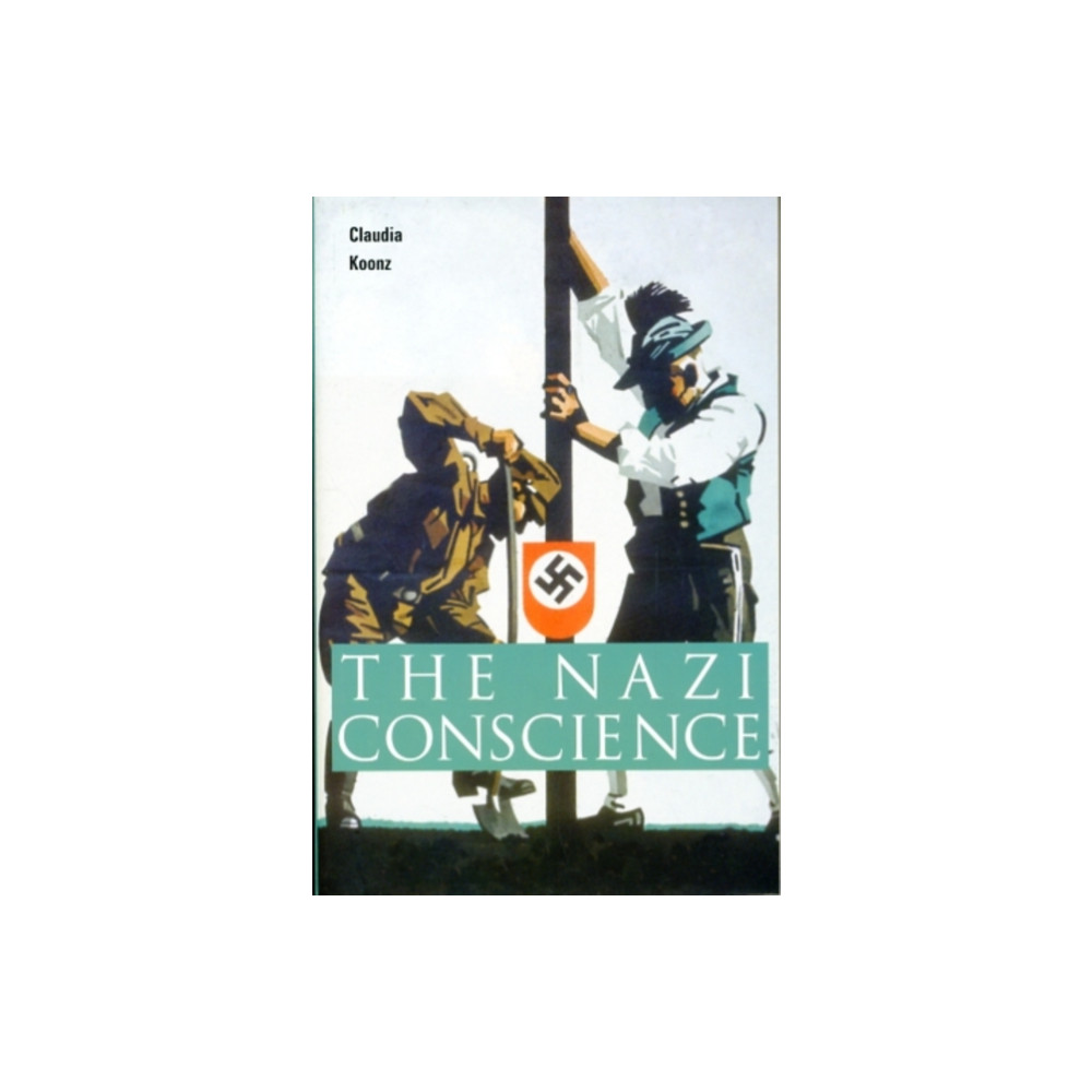 Produktbild för The Nazi Conscience (häftad, eng)