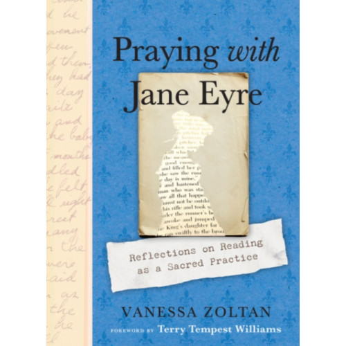 Penguin Putnam Inc Praying with Jane Eyre (häftad, eng)