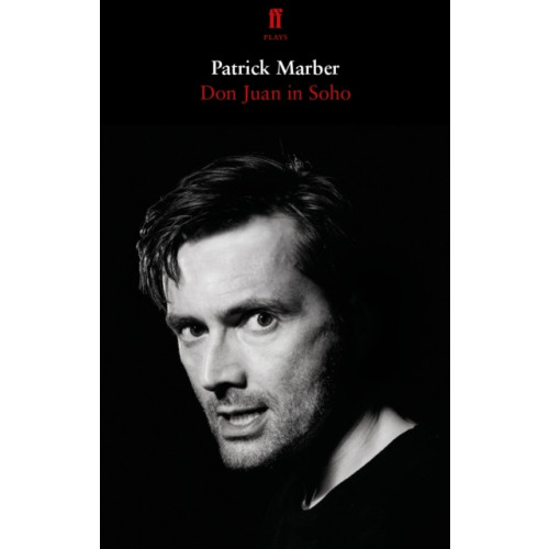 Faber & Faber Don Juan in Soho (häftad, eng)