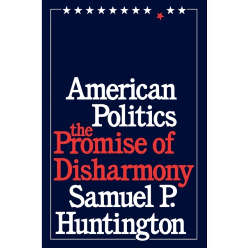 Harvard university press American Politics (häftad, eng)